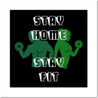 Stay home stay fit 003 Posters and Art